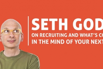 5 tuyệt chiêu tuyển dụng từ chuyên gia tiếp thị Seth Godin